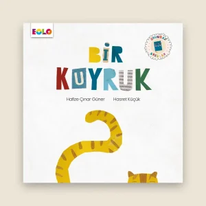 Oyunbaz Öyküler – Bir Kuyruk Resimli Öykü Kitabı