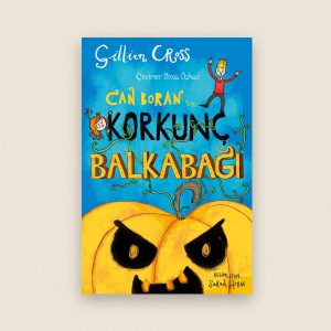Can Boran ve Korkunç Balkabağı Çocuk Hikâye Kitabı