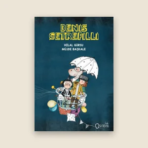 Denis Çetrefilli Resimli Çocuk Kitabı