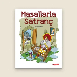 Masallarla Satranç Resimli Çocuk Etkinlik Kitabı