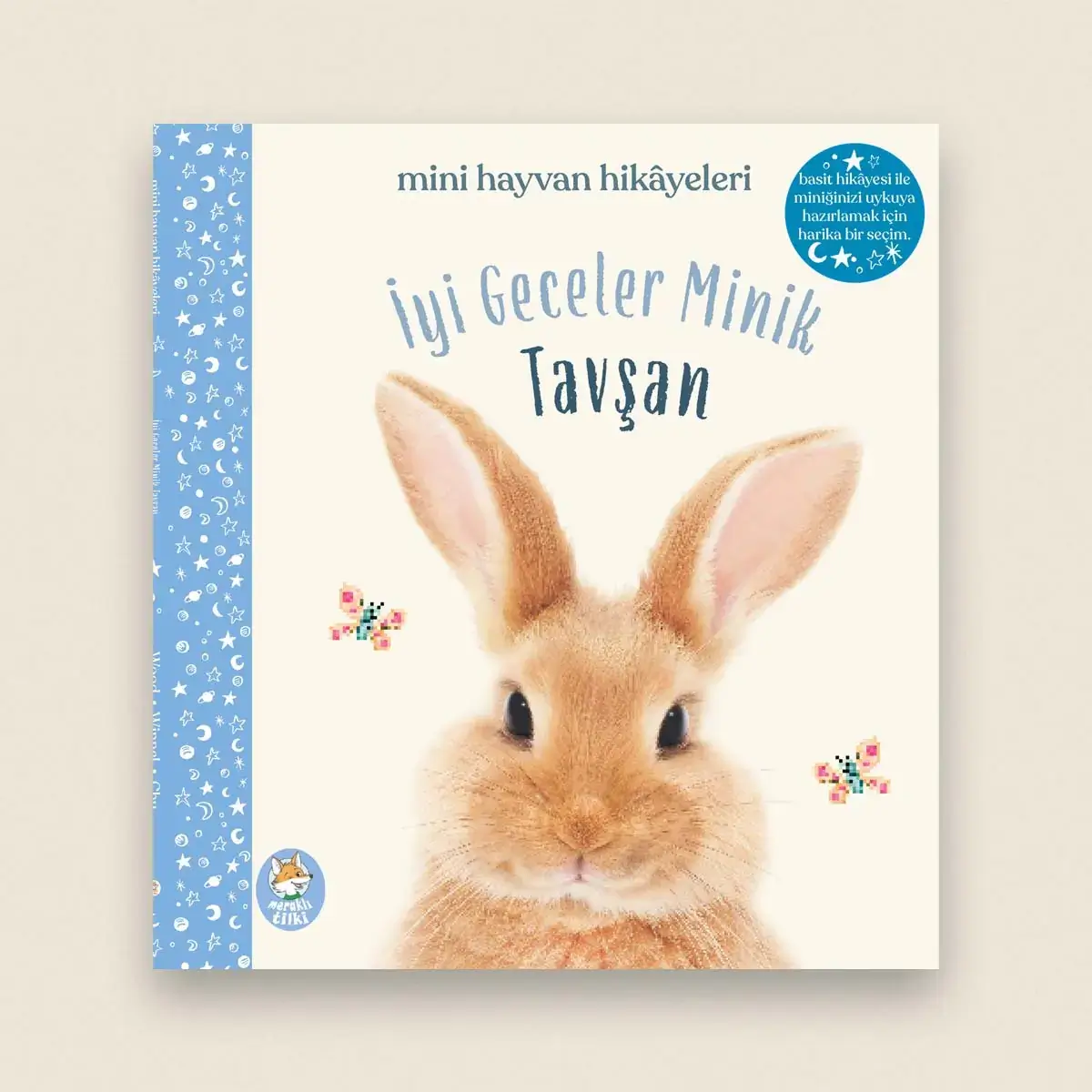 İyi Geceler Minik Tavşan Resimli Masal Kitabı