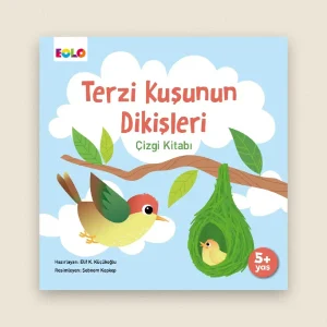 Terzi Kuşunun Dikişleri Çizgi Kitabı